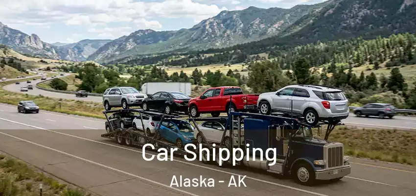  Car Shipping Alaska - AK